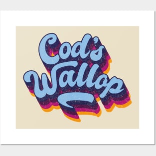 Cods Wallop, Meaning nonsense Posters and Art